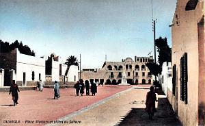 Ouargla - Place Flatters et Hotel du Sahara